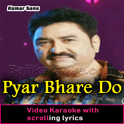 Pyar Bhare Do Sharmile Nain - Video Karaoke Lyrics