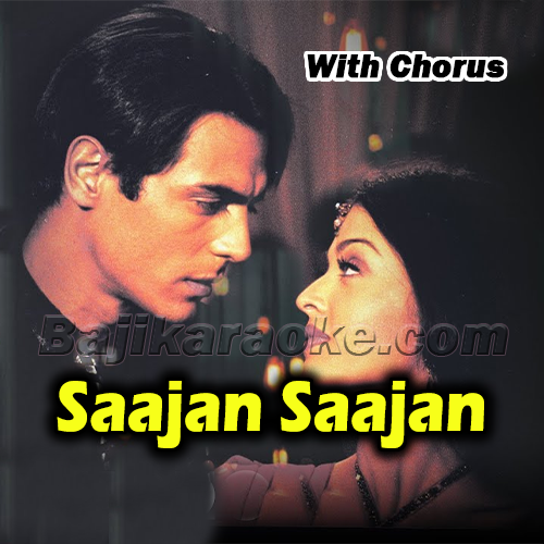 Saajan Saajan - With Chorus - Karaoke mp3