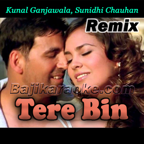 Tere Bin - Remix - Karaoke mp3