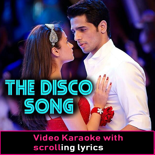 The Disco Song - Without English Vocal - Video Karaoke Lyrics