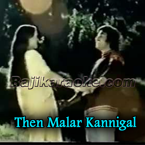 Then Malar Kannigal Maaranai Nesikkum - Karaoke mp3