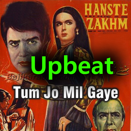 Tum Jo Mil Gaye Ho - UpBeat Version - Karaoke Mp3