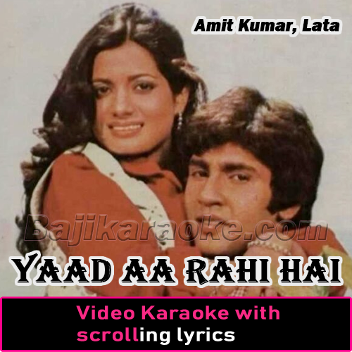 Yaad Aa Rahi Hai - Video Karaoke Lyrics