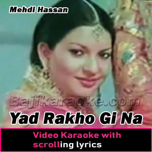 Yaad Rakhogi Na - Video Karaoke Lyrics