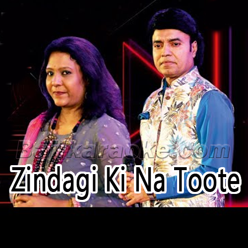 Zindagi Ki Na Toote Ladi - Karaoke mp3